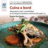 Cuina a bord : Alimentació, salut i sostenibilitat en les llargues travessies marítimes del segle xviii Cuina a bord : Alimentació, salut i sostenibilitat en les llargues travessies marítimes del segle xviii