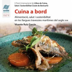 Cover Cuina a bord : Alimentació, salut i sostenibilitat en les llargues travessies marítimes del segle xviii