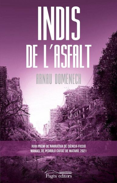 Indis de l'asfalt Indis de l'asfalt