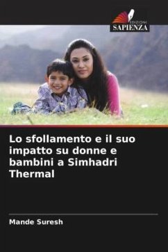 Lo sfollamento e il suo impatto su donne e bambini a Simhadri Thermal - Suresh, Mande