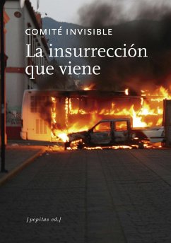 La insurrección que viene - Comité Invisible