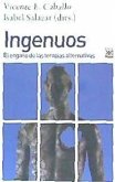 Ingenuos : el engaño de las terapias alternativas