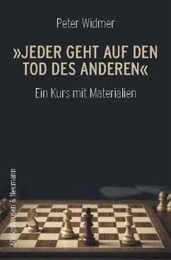 »Jeder geht auf den Tod des Anderen« - Widmer, Peter