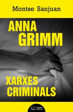 Cover Anna Grimm. Xarxes criminals