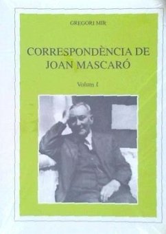 Correspondència de Joan Mascaró (1930-1986) - Mascaró, Joan ()