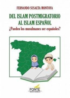 Cover Del islam postmigratorio al islam español : ¿pueden los musulmanes ser españoles?