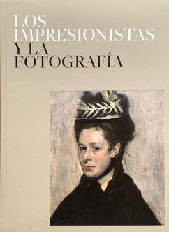 Los impresionistas y la fotografía