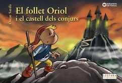El follet Oriol i el castell dels conjurs - Sardà Guardia, Òscar