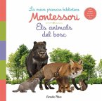 Els animals del bosc. La meva primera biblioteca Montessori : Amb solapes de roba i fotografies reals