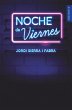 Noche de viernes - Bild 1