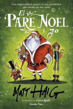 El pare Noel i jo - Haig, Matt