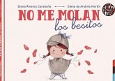 No me molan los besitos No me molan los besitos