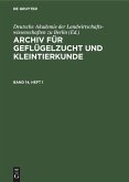 Archiv für Geflügelzucht und Kleintierkunde. Band 14, Heft 1