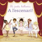 Els petits ballarins, a l'escenari!