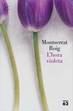 L'hora violeta - Roig, Montserrat