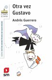 Otra vez Gustavo Otra vez Gustavo