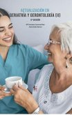 Actualización en geriatría y gerontología II