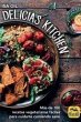 Delicias Kitchen: Más de 100 recetas... - Bild 1