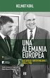 Una Alemania europea : discursos e... - Bild 1