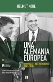 Una Alemania europea : discursos e intervenciones, 1983-1998