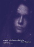 Para ser estrella a medianoche Para ser estrella a medianoche