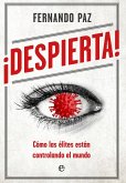 ¡Despierta! ¡Despierta!