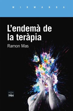 L'endemà de la teràpia - Mas Baucells, Ramón