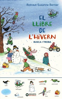 El llibre de l'hivern. Busca i troba - Berner, Rotraut Susanne; Rotraut Berner, Susanne