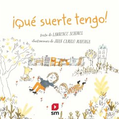 ¡Qué suerte tengo! - Schimel, Lawrence