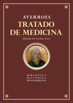 Tratado de medicina : anatomía y fisiología - Averroes; Torre Serrano, Esteban