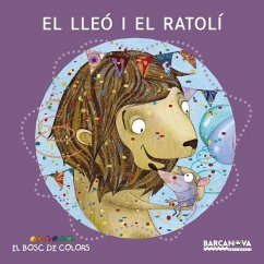 El lleó i el ratolí - Baldó Caba, Estel; Gil Juan, Rosa; Soliva, Maria