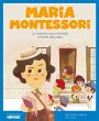 Maria Montessori : la maestra que... - Bild 1