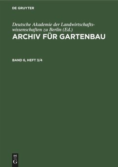 Archiv für Gartenbau. Band 6, Heft 3/4