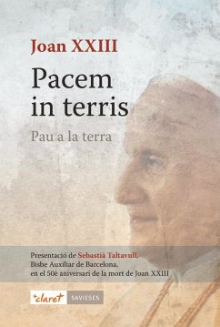 Pacem in terris. Pau a la terra - Juan XXIII, Papa