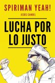 Lucha por lo justo