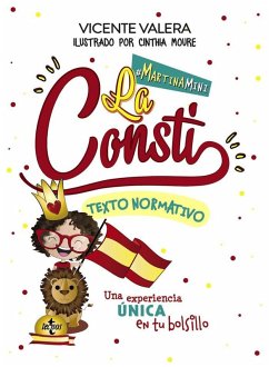 Martina mini. La Consti: La Constitución Española. Texto normativo