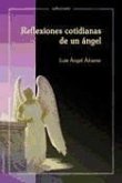 Reflexiones cotidianas de un ángel