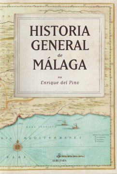 Historia general de Málaga