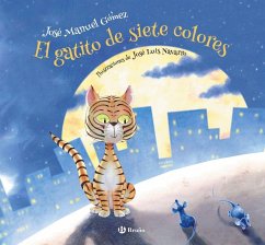 El Gatito de Siete Colores - Gomez, Jose Manuel