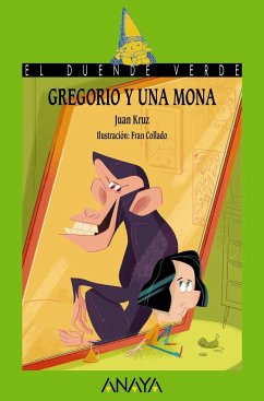 Gregorio y una mona - Igerabide, Juan Kruz