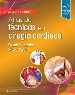 Atlas de técnicas en cirugía cardíaca - Sellke, Frank W.