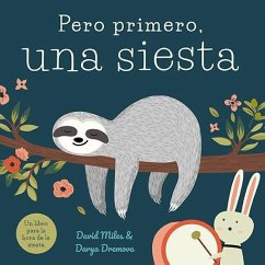 Pero primero, una siesta - Miles, David