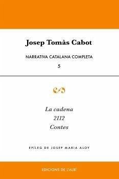 Narrativa catalana completa - Cabot, Josep Tomàs