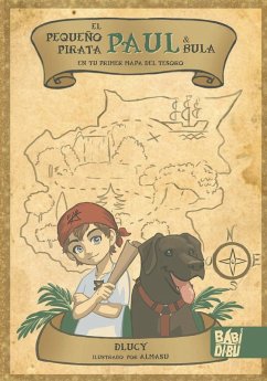El pequeño pirata Paul & Bula en tu primer mapa del tesoro