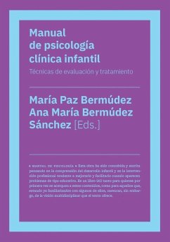 Manual de psicología clínica infantil : técnicas de evaluación y tratamiento - Bermúdez, María Paz; Bermúdez Sánchez, Ana María