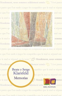 Memorias - Muñoz Molina, Antonio; Klarsfeld, Beate; Klarsfeld, Serge