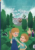 La magia de un pueblo La magia de un pueblo