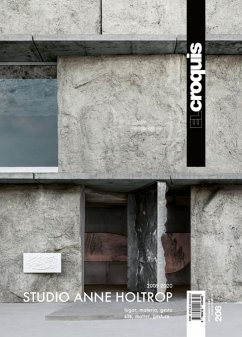 Studio Anne Holtrop 2009-2020 : Lugar, materia, gesto = Site, matter, gesture - El Croquis, Publicación de Arquitectura