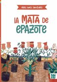La mata de Epazote