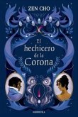 El hechicero de la Corona El hechicero de la Corona